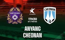 Nhận định Anyang vs Cheonan 17h30 ngày 8/7 (Hạng 2 Hàn Quốc 2024)