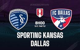 Nhận định Sporting Kansas vs Dallas 8h00 ngày 11/7 (Cúp QG Mỹ 2024)