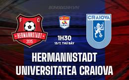 Nhận định Hermannstadt vs Universitatea Craiova 1h30 ngày 13/7 (VĐQG Romania 2024/25)