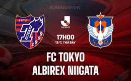 Nhận định FC Tokyo vs Albirex Niigata 17h00 ngày 13/7 (VĐQG Nhật Bản 2024)