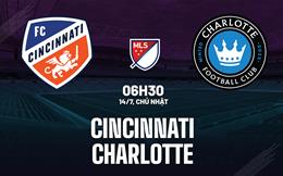 Nhận định bóng đá Cincinnati vs Charlotte 6h30 ngày 14/7 (Nhà nghề Mỹ 2024)