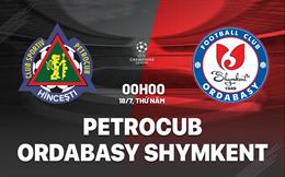 Nhận định bóng đá Petrocub vs Ordabasy 0h00 ngày 18/7 (Champions League 2024/25)