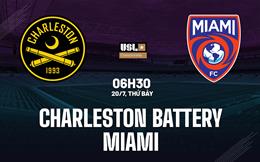 Nhận định Charleston Battery vs Miami 6h30 ngày 20/7 (Hạng nhất Mỹ 2024)