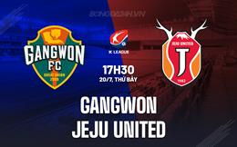 Nhận định Gangwon vs Jeju United 17h30 ngày 20/7 (VĐQG Hàn Quốc 2024)