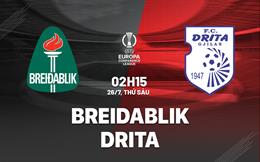 Nhận định bóng đá Breidablik vs Drita 2h15 ngày 26/7 (Conference League 2024/25)