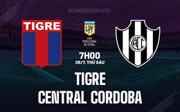 Nhận định Tigre vs Central Cordoba 7h00 ngày 26/7 (VĐQG Argentina 2024)