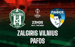 Nhận định Zalgiris Vilnius vs Pafos 23h00 ngày 25/7 (Conference League 2024/25)