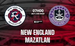Nhận định New England Revolution vs Mazatlan 7h00 ngày 28/7 (Leagues Cup 2024)