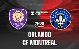Nhận định Orlando vs CF Montreal 7h00 ngày 27/7 (Leagues Cup 2024)