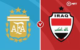 Đánh bại Iraq, Argentina thắp lại hy vọng đi tiếp