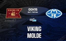 Nhận định bóng đá Viking vs Molde 0h15 ngày 29/7 (VĐQG Na Uy 2024)