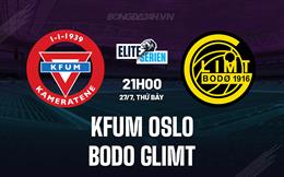 Nhận định KFUM Oslo vs Bodo Glimt 21h00 ngày 27/7 (VĐQG Na Uy 2024)