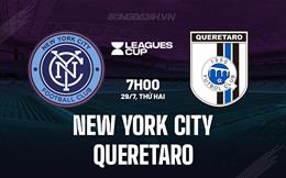 Nhận định New York City FC vs Queretaro 7h00 ngày 29/7 (Leagues Cup 2024)