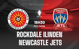 Nhận định Rockdale Ilinden vs Newcastle Jets 16h30 ngày 31/7 (Cúp QG Australia 2024)