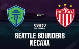 Nhận định Seattle Sounders vs Necaxa 9h30 ngày 5/8 (Leagues Cup 2024)