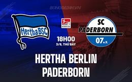 Nhận định Hertha Berlin vs Paderborn 18h00 ngày 3/8 (Hạng 2 Đức 2024/25)