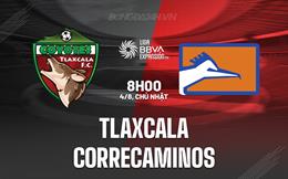 Nhận định Tlaxcala vs Correcaminos 8h00 ngày 4/8 (Hạng 2 Mexico 2024/25)