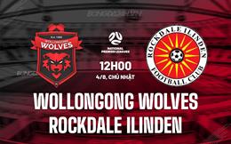 Nhận định Wollongong Wolves vs Rockdale Ilinden 12h00 ngày 4/8 (VĐ New South Wales 2024)