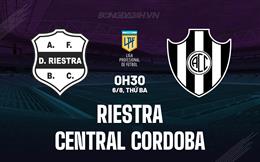 Nhận định Riestra vs Central Cordoba 0h30 ngày 6/8 (VĐQG Argentina 2024)