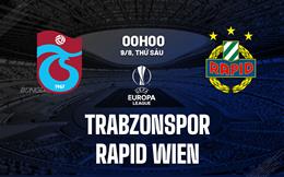 Nhận định Trabzonspor vs Rapid Wien 0h00 ngày 9/8 (Europa League 2024/25)