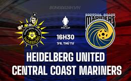 Nhận định Heidelberg United vs Central Coast Mariners 16h30 ngày 7/8 (Cúp QG Australia 2024)