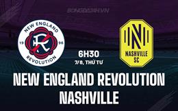 Nhận định New England Revolution vs Nashville 6h30 ngày 7/8 (Leagues Cup 2024)