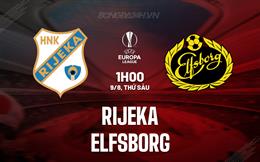 Nhận định Rijeka vs Elfsborg 1h00 ngày 9/8 (Europa League 2024/25)