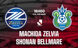 Nhận định Machida Zelvia vs Shonan Bellmare 16h00 ngày 11/8 (VĐQG Nhật Bản 2024)