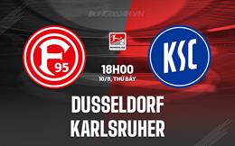 Nhận định Dusseldorf vs Karlsruher 18h00 ngày 10/8 (Hạng 2 Đức 2024/25)