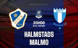 Nhận định Halmstads vs Malmo 20h00 ngày 10/8 (VĐQG Thụy Điển 2024)