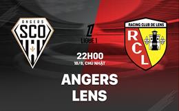 Nhận định bóng đá Angers vs Lens 22h00 ngày 18/8 (Ligue 1 2024/25)