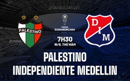 Nhận định Palestino vs Independiente Medellin 7h30 ngày 15/8 (Copa Sudamericana 2024)