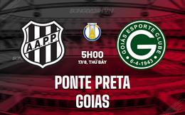 Nhận định Ponte Preta vs Goias 5h00 ngày 17/8 (Hạng 2 Brazil 2024)