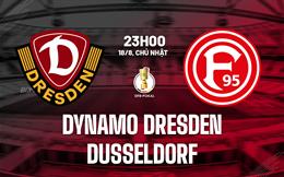 Nhận định Dynamo Dresden vs Dusseldorf 23h00 ngày 18/8 (Cúp QG Đức 2024/25)