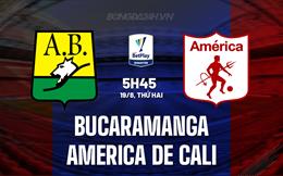 Nhận định Bucaramanga vs America de Cali 5h45 ngày 19/8 (VĐQG Colombia 2024)