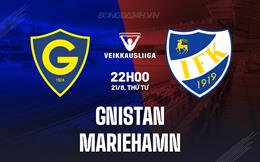 Nhận định Gnistan vs Mariehamn 22h00 ngày 21/8 (VĐQG Phần Lan 2024)