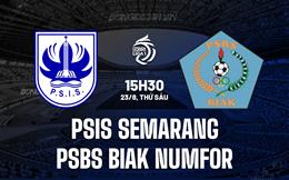 Nhận định PSIS Semarang vs PSBS Biak Numfor 15h30 ngày 23/8 (VĐQG Indonesia 2024/25)