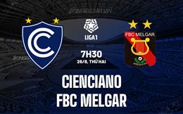 Nhận định Cienciano vs FBC Melgar 7h30 ngày 26/8 (VĐQG Peru 2024)