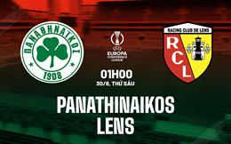 Nhận định Panathinaikos vs Lens (01h00 ngày 30/8): Lực bất tòng tâm