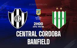 Nhận định Central Cordoba vs Banfield 2h00 ngày 27/8 (VĐQG Argentina 2024)