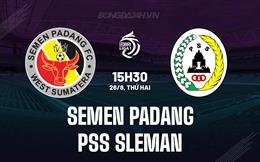 Nhận định Semen Padang vs PSS Sleman 15h30 ngày 26/8 (VĐQG Indonesia 2024/25)