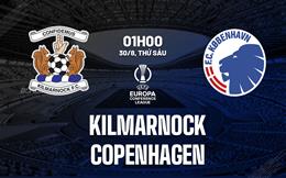 Nhận định Kilmarnock vs Copenhagen 1h00 ngày 30/8 (Conference League 2024/25)