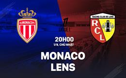 Nhận định bóng đá Monaco vs Lens 20h00 ngày 1/9 (Ligue 1 2024/25)