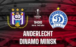 Nhận định Anderlecht vs Dinamo Minsk 1h00 ngày 30/8 (Europa League 2024/25)