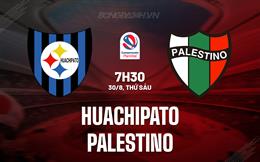 Nhận định Huachipato vs Palestino 7h30 ngày 30/8 (VĐQG Chile 2024)