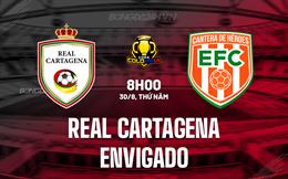 Nhận định Real Cartagena vs Envigado 8h00 ngày 30/8 (Cúp QG Colombia 2024)