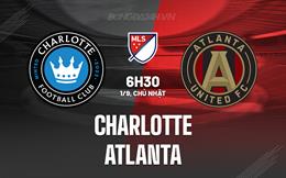 Nhận định bóng đá Charlotte vs Atlanta 6h30 ngày 1/9 (Nhà nghề Mỹ 2024)