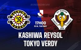 Nhận định Kashiwa Reysol vs Tokyo Verdy 17h00 ngày 31/8 (VĐQG Nhật Bản 2024)