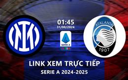 Xem Inter Milan vs Atalanta 1h45 ngày 31/8/2024 trên kênh nào?