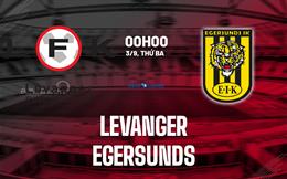 Nhận định bóng đá Levanger vs Egersunds 0h00 ngày 3/9 (Hạng 2 Na Uy 2024)